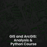 GIS and ArcGIS: Analysis & Python Bundle - Alpha Academy Key - GLOBAL