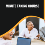 Minute Taking Course Online Course - Xpertlearning