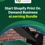 Start Shopify Print On Demand Business - Alpha Academy Key - GLOBAL