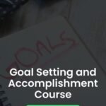 Goal Setting and Accomplishment Course - Alpha Academy Key - GLOBAL