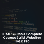 HTML5 & CSS3 Complete Course: Build Websites like a Pro - Alpha Academy Key - GLOBAL