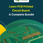 Learn PCB Printed Circuit Board: A Complete Bundle - Alpha Academy Key - GLOBAL