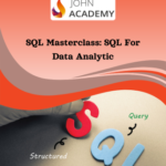 SQL Masterclass for Data Analytics - Johnacademy Key - GLOBAL